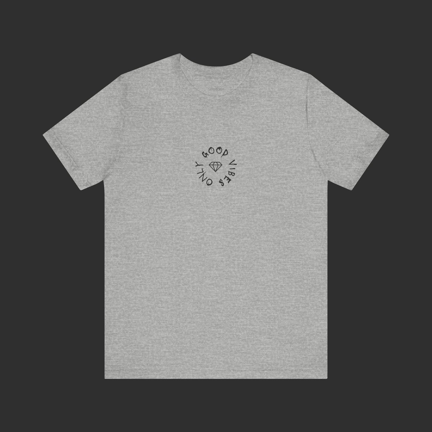 Good Vibes Only Tee - Regular Fit / Front Design