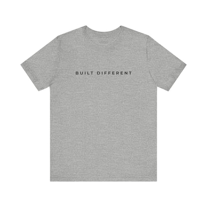 Built Different Tee - Regular Fit
