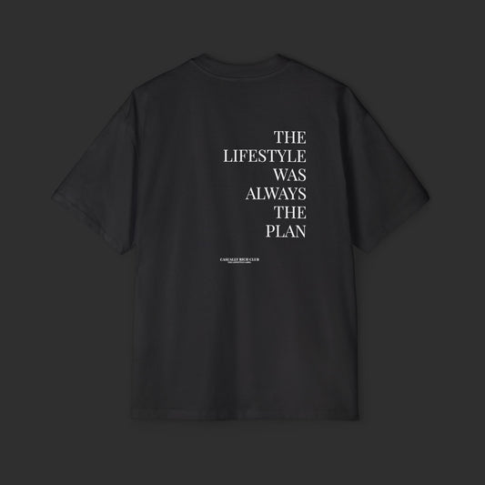 black “The Lifestyle Was Always the Plan” Oversized Tee
