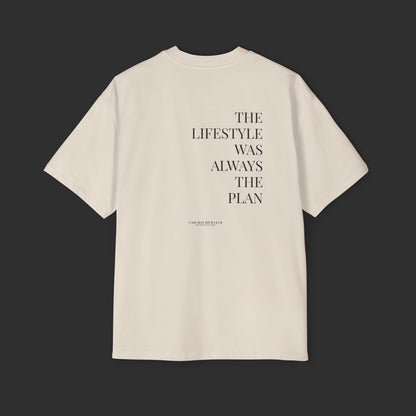 ecru “The Lifestyle Was Always the Plan” Oversized Tee