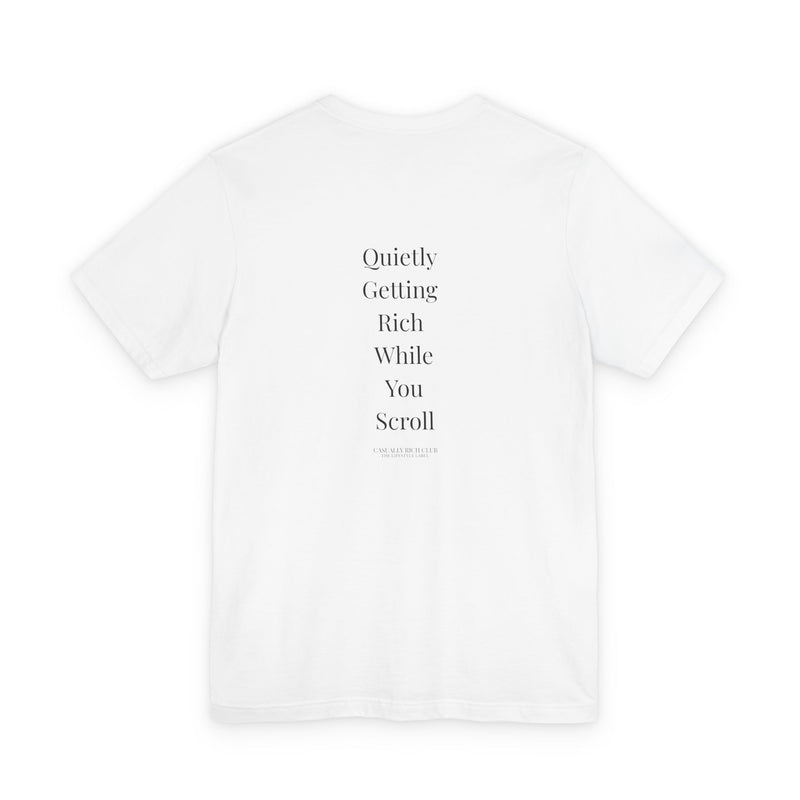 Quietly Getting Rich While You Sleep Tee – Regular Fit