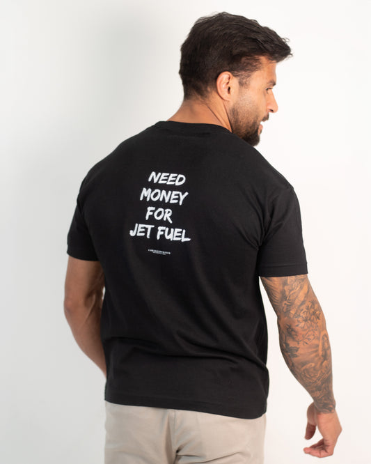 Need Money For Jet Fuel - Relaxed Fit